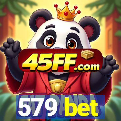 579 bet